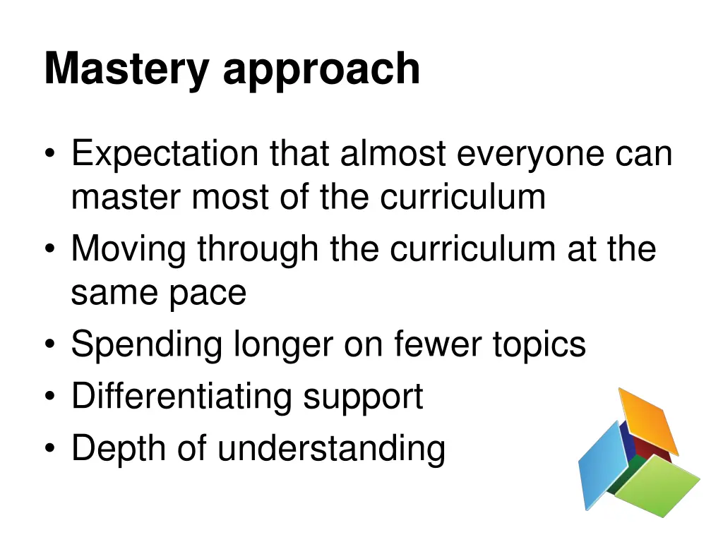 mastery approach