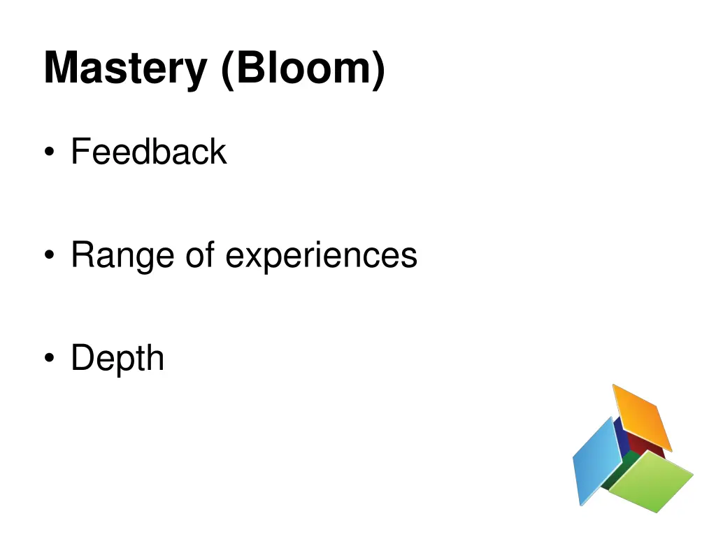 mastery bloom