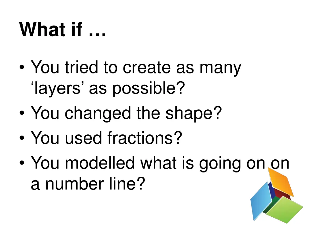what if