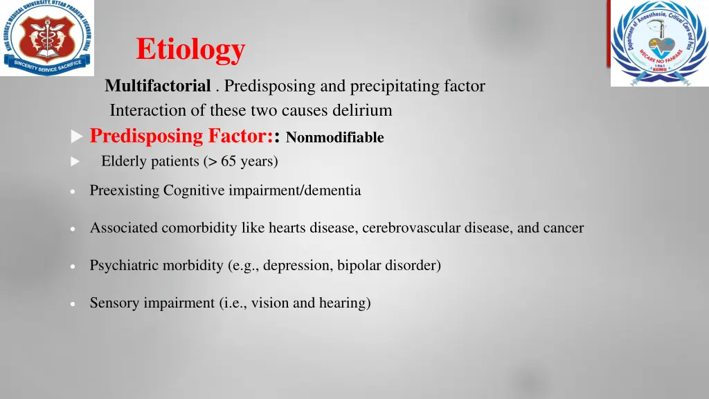 etiology multifactorial predisposing