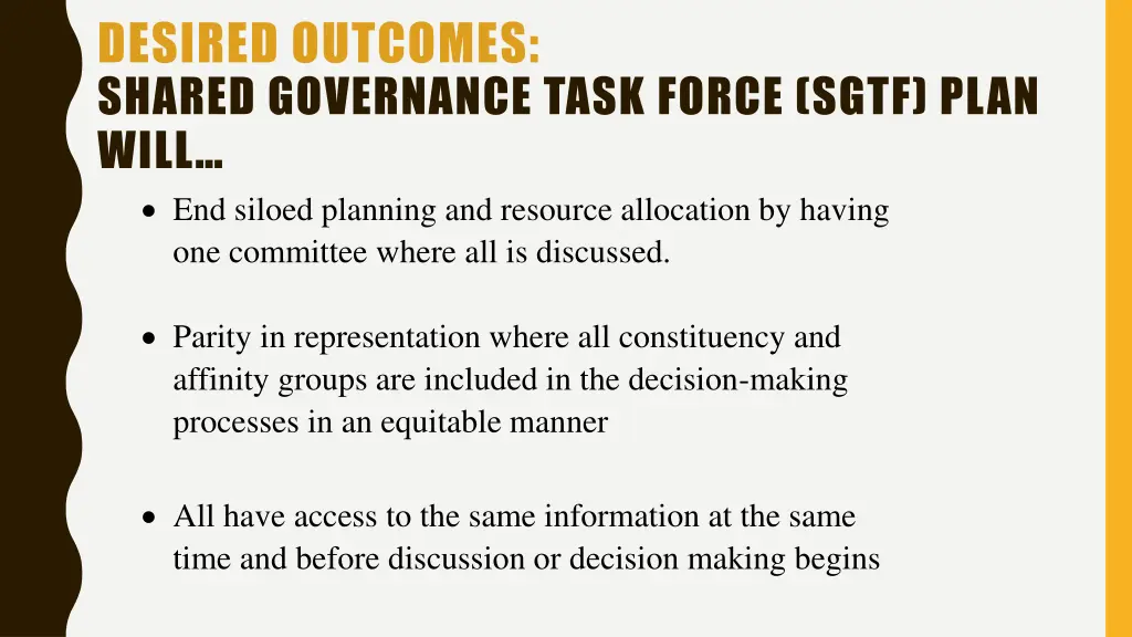 desired outcomes shared governance task force