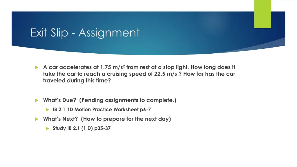 exit slip assignment
