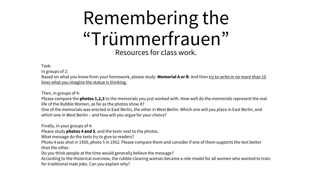 remembering the tr mmerfrauen resources for class