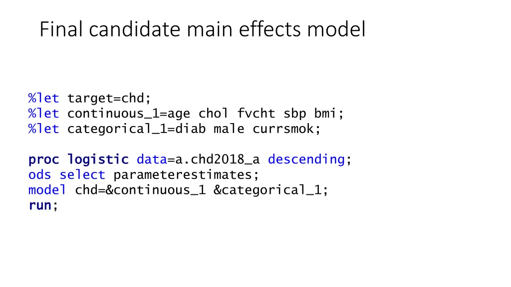 final candidate main effects model