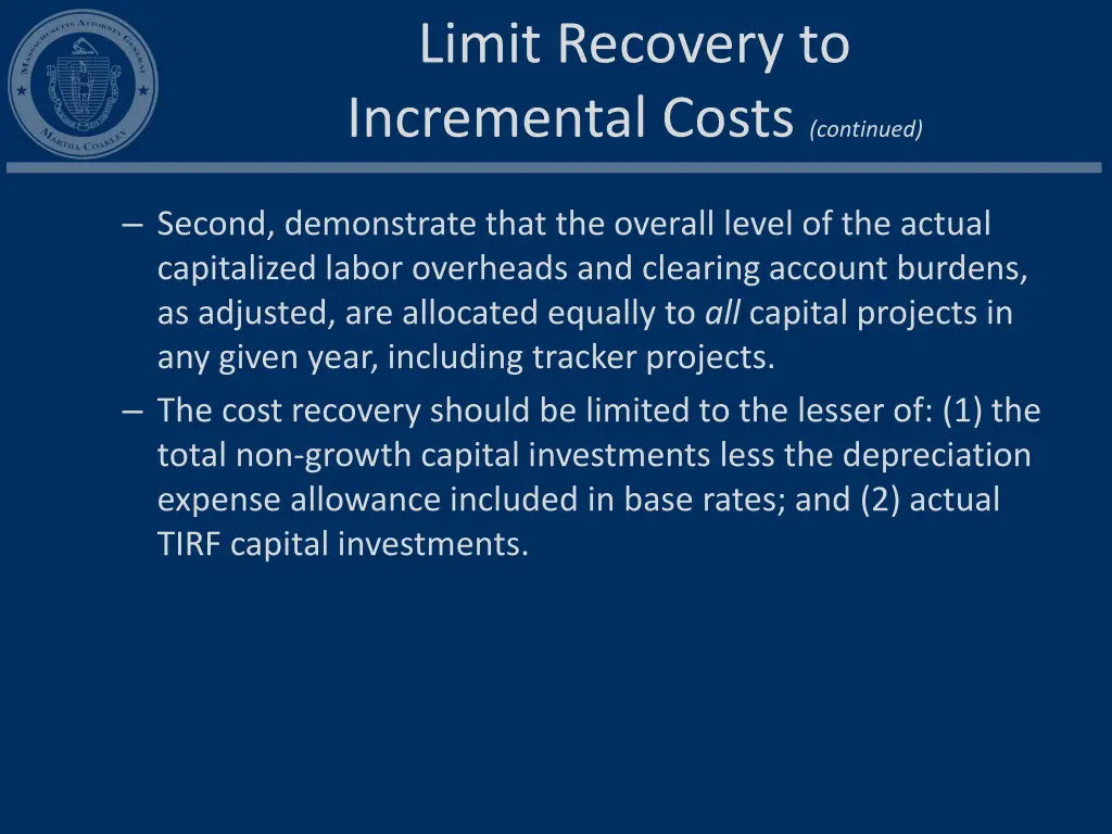 limit recovery to incremental costs continued