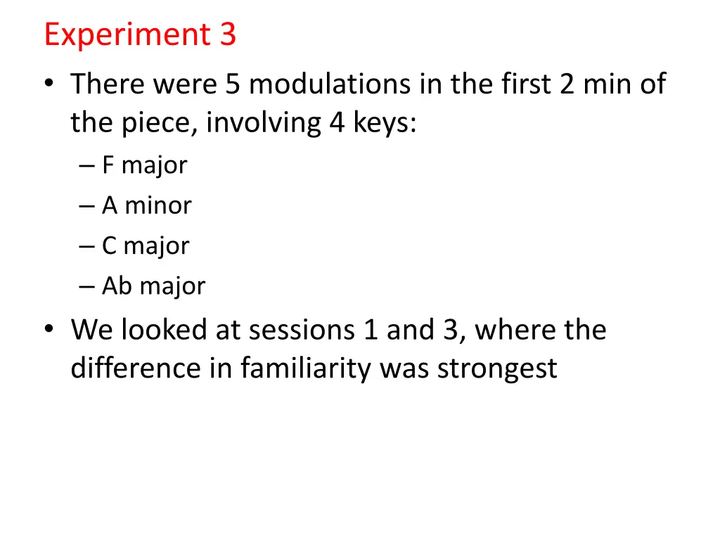 experiment 3 there were 5 modulations