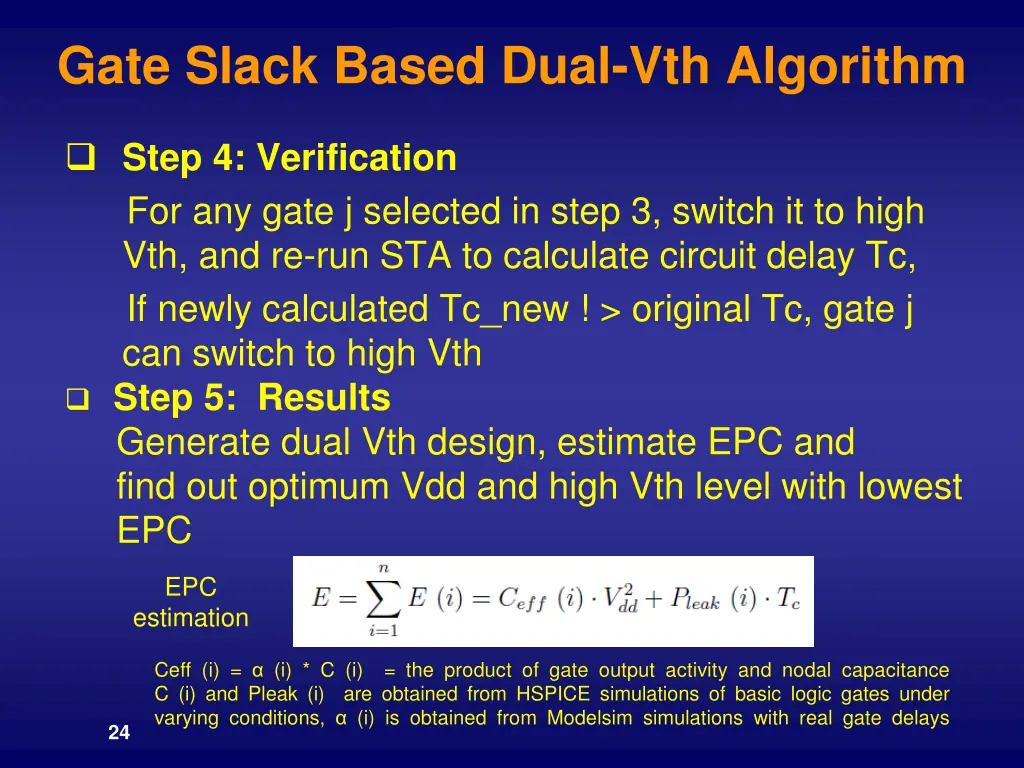 gate slack based dual vth algorithm 2