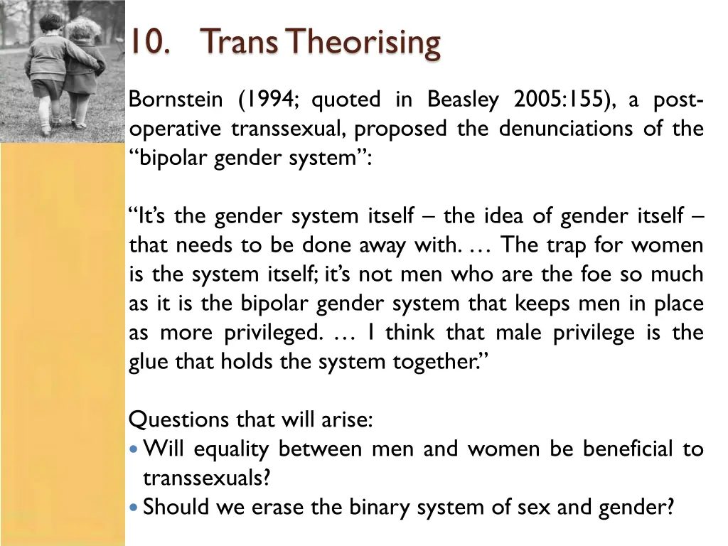 10 trans theorising