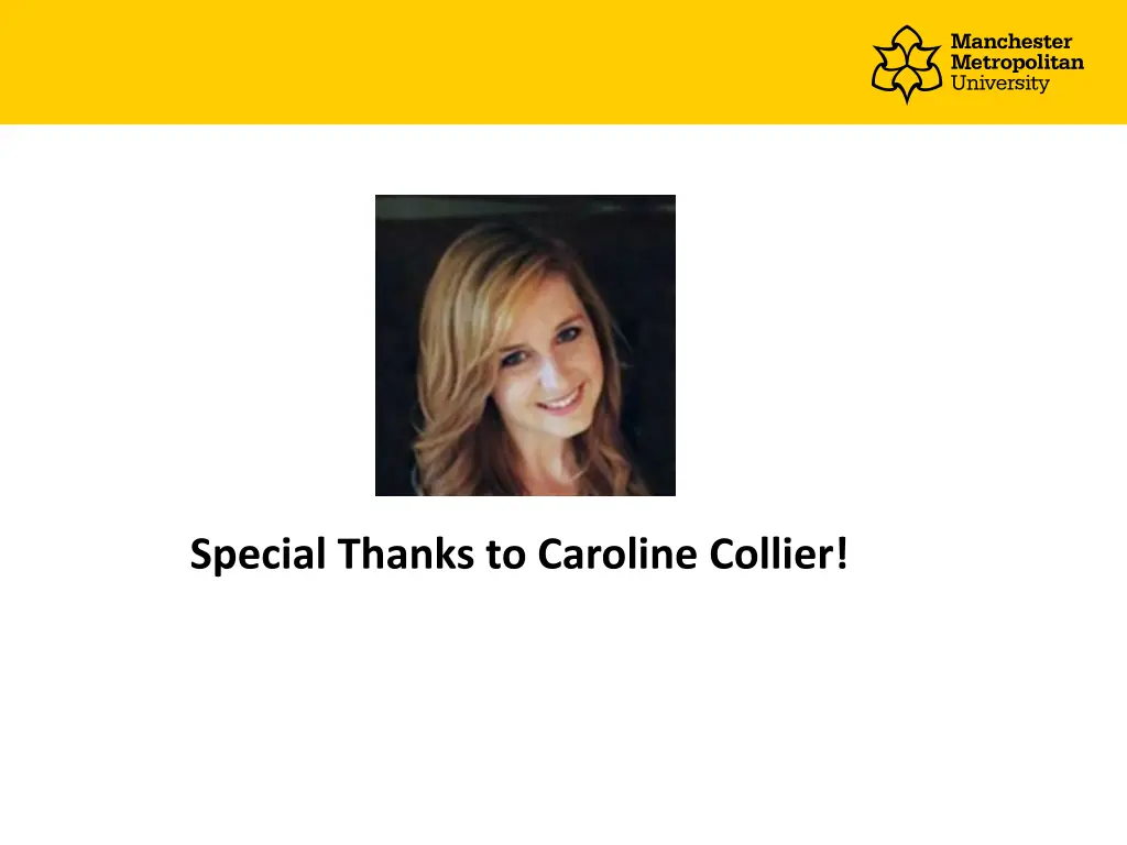 special thanks to caroline collier