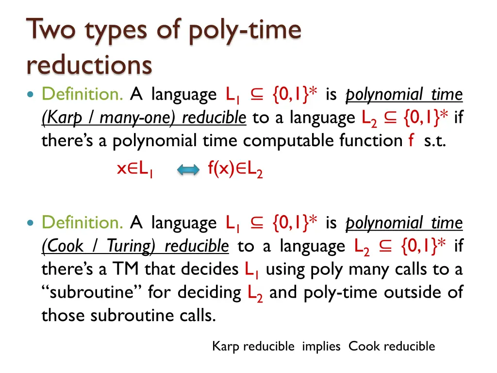 two types of poly time reductions definition 2
