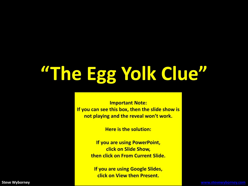 the egg yolk clue 2
