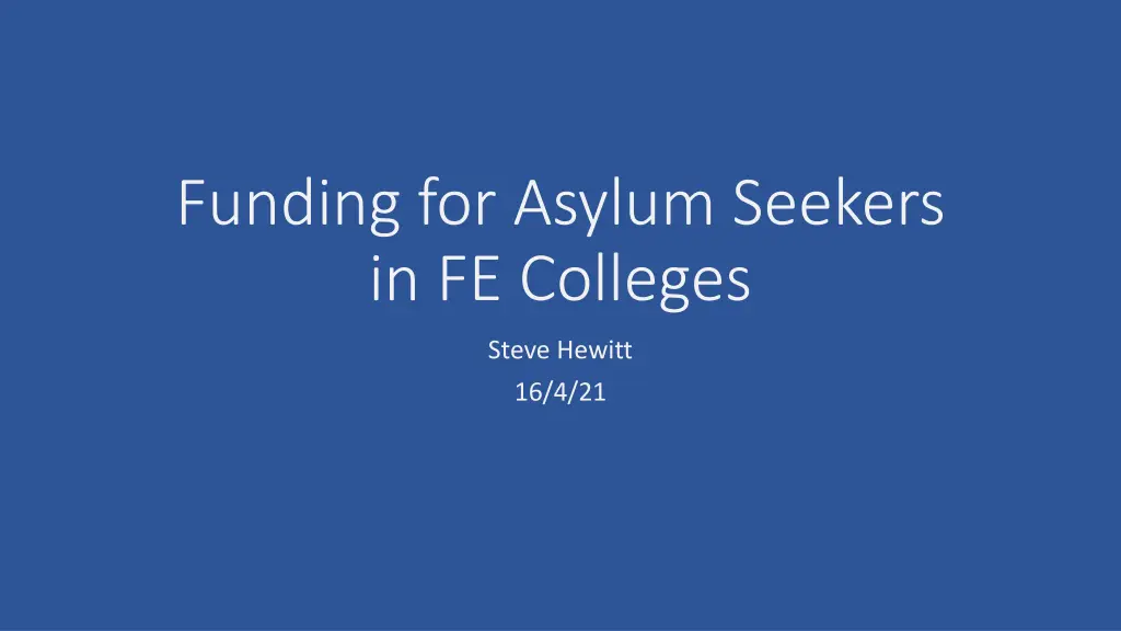 funding for asylum seekers in fe colleges