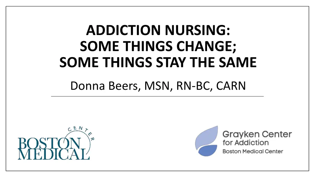 addiction nursing some things change some things