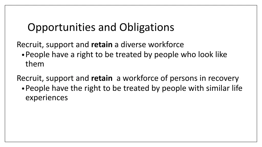 opportunities and obligations