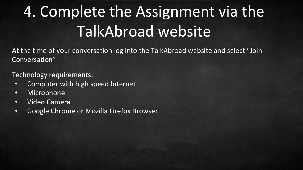 4 complete the assignment via the talkabroad