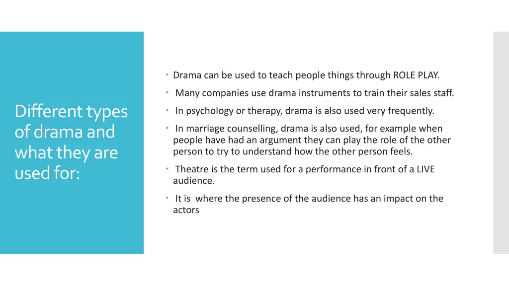 drama can be used to teach people things through