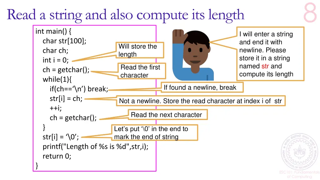 read a string and also compute its length