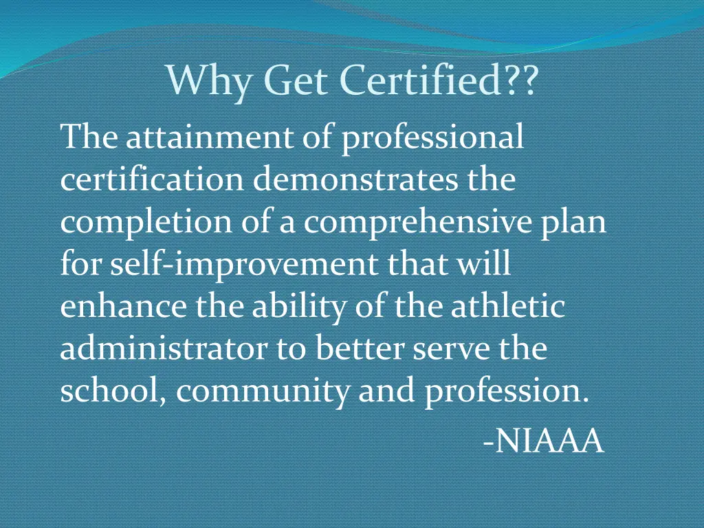 why get certified the attainment of professional