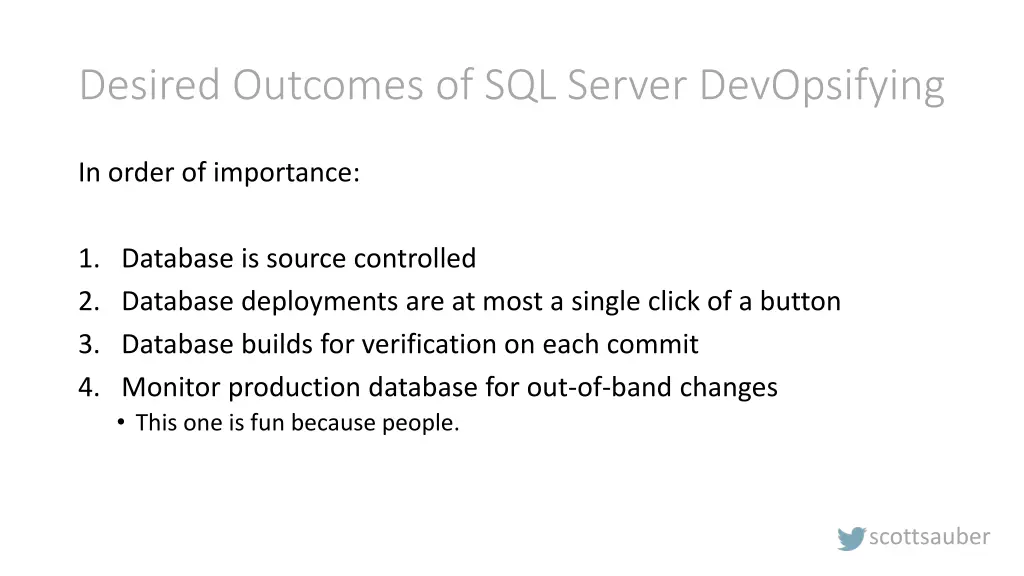 desired outcomes of sql server devopsifying