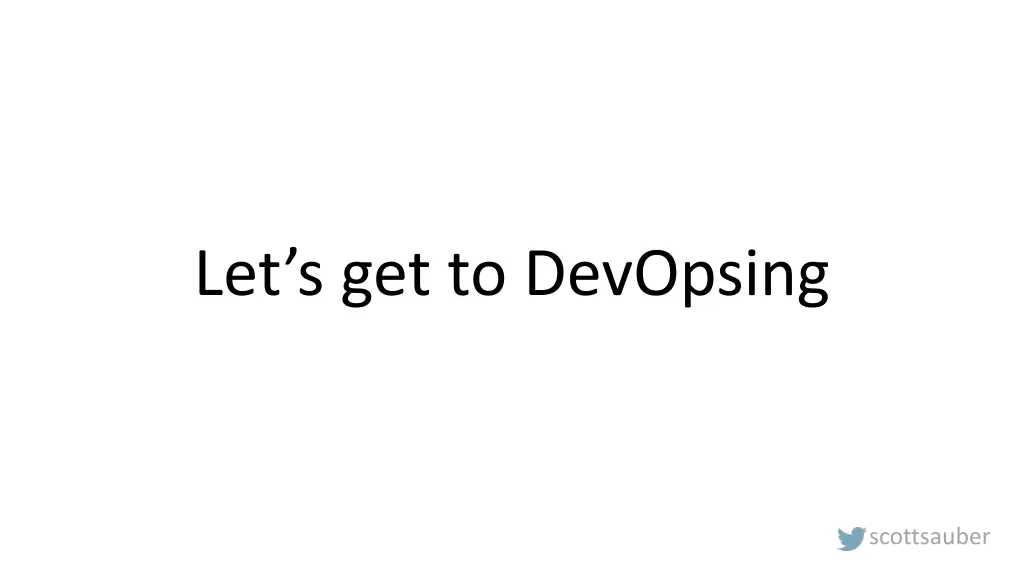 let s get to devopsing