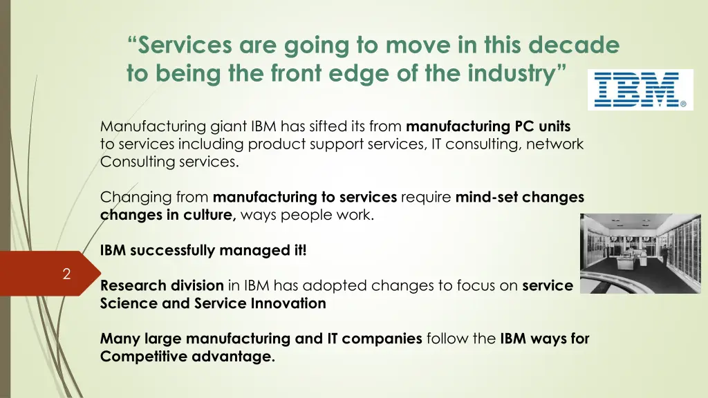 services are going to move in this decade
