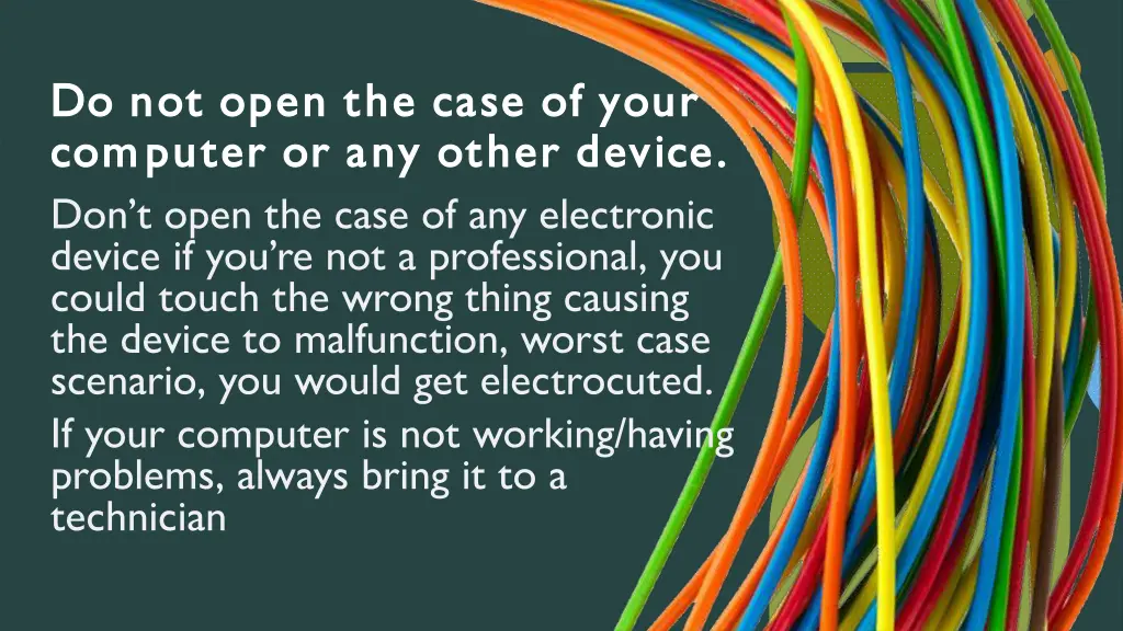 do not open the case of your do not open the case