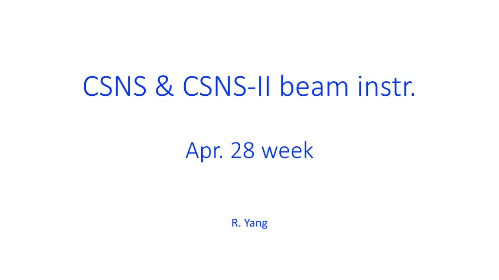 csns csns ii beam instr