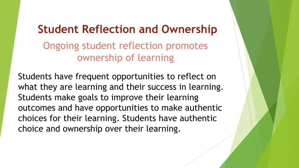 student reflection and ownership ongoing student