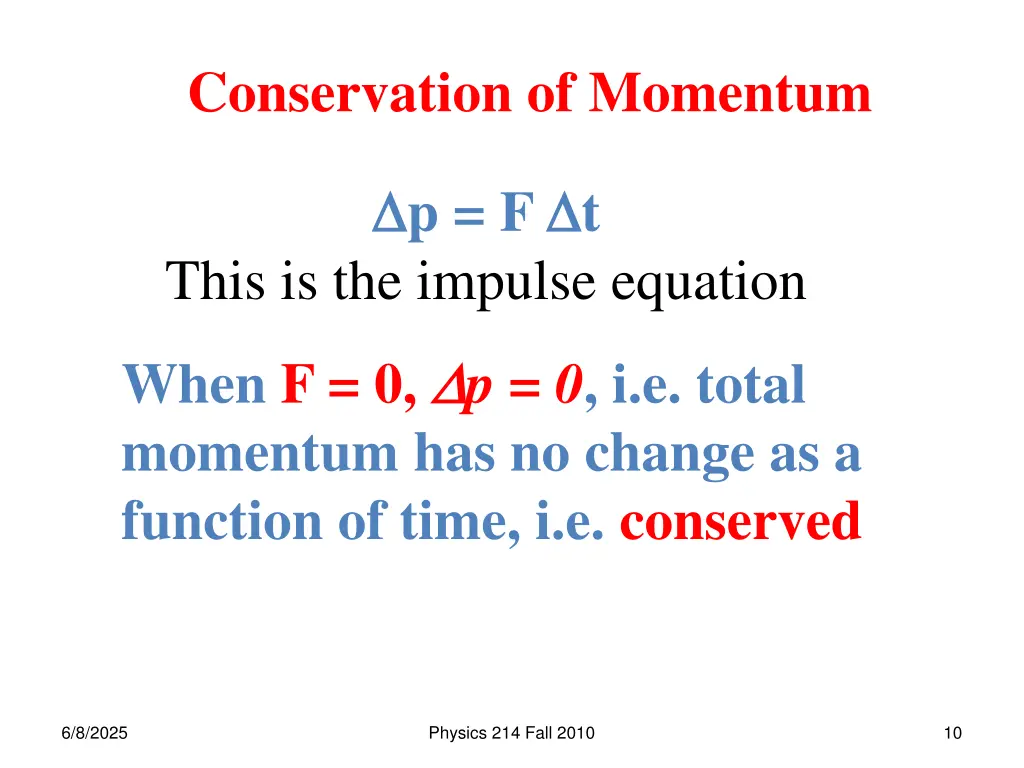 conservation of momentum