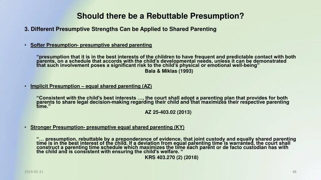 should there be a rebuttable presumption 3