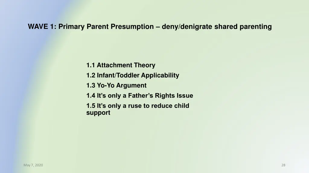 wave 1 primary parent presumption deny denigrate