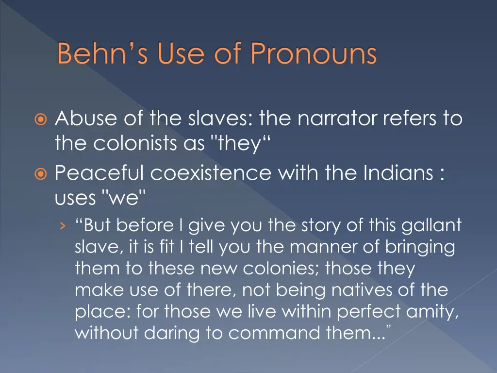 behn s use of pronouns