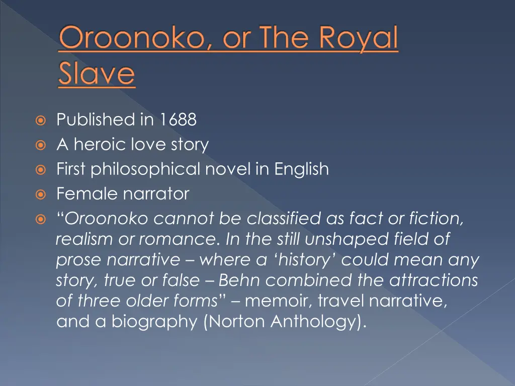 oroonoko or the royal slave