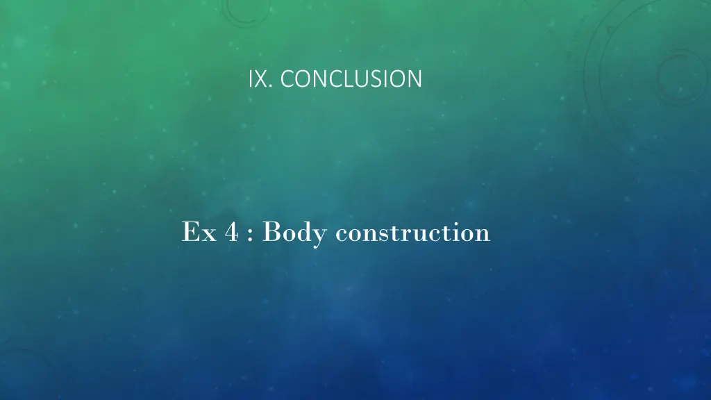 ix conclusion
