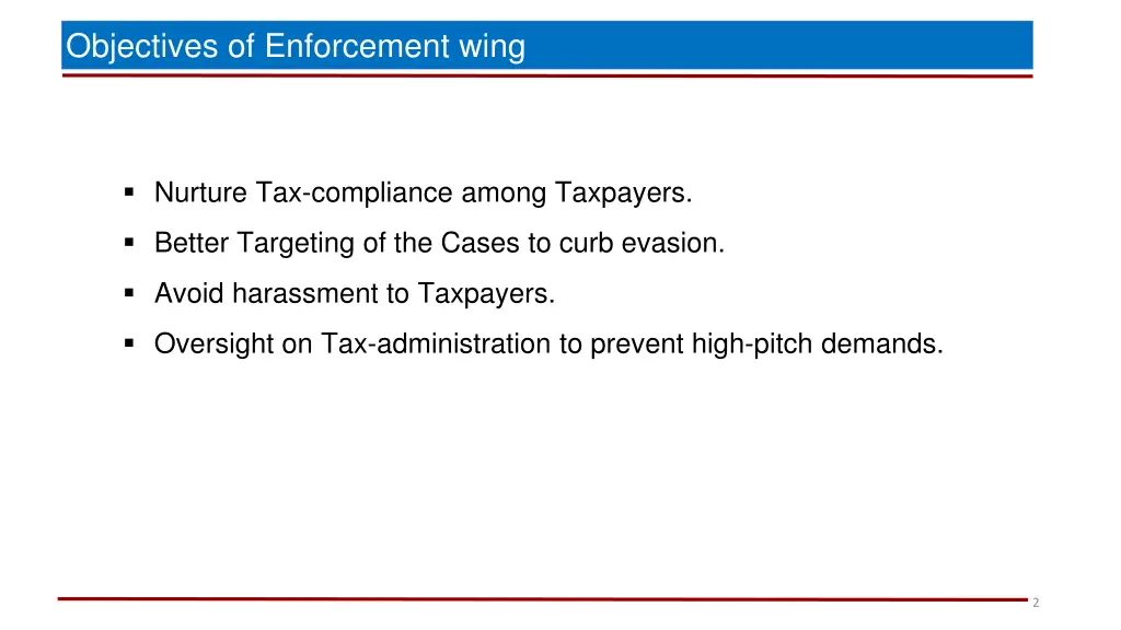 objectives of enforcement wing