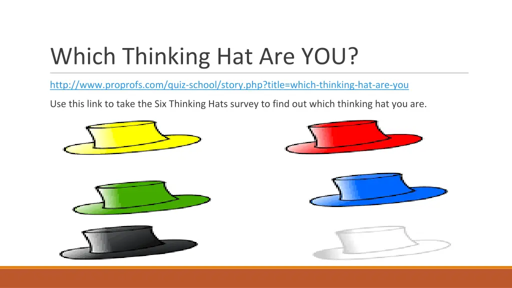 which thinking hat are you