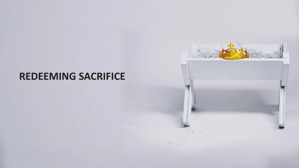 redeeming sacrifice