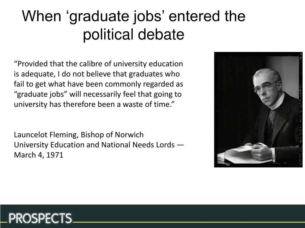 when graduate jobs entered the political debate