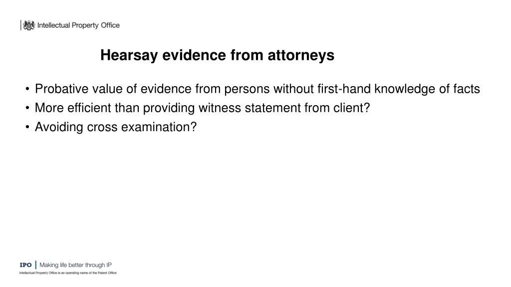 hearsay evidence from attorneys