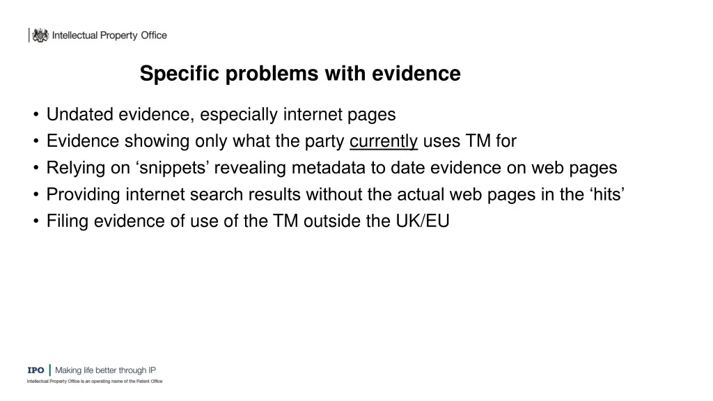 specific problems with evidence