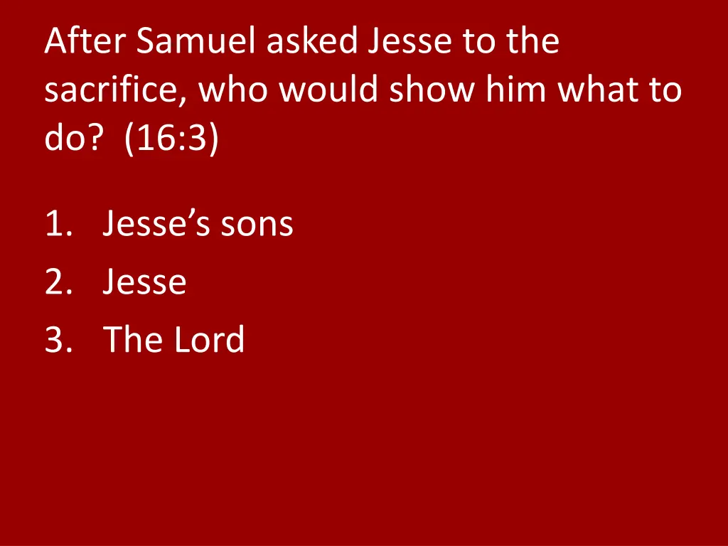 after samuel asked jesse to the sacrifice