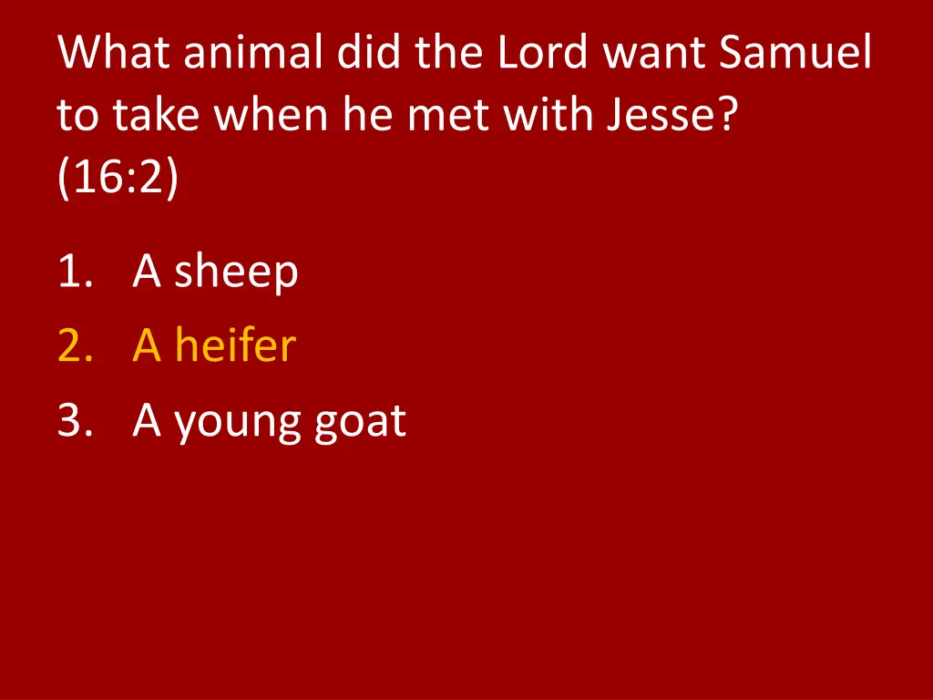 what animal did the lord want samuel to take when 1