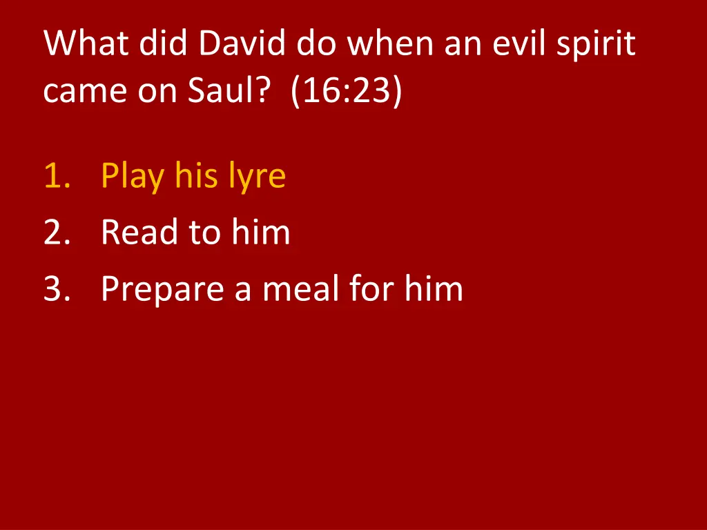what did david do when an evil spirit came 1
