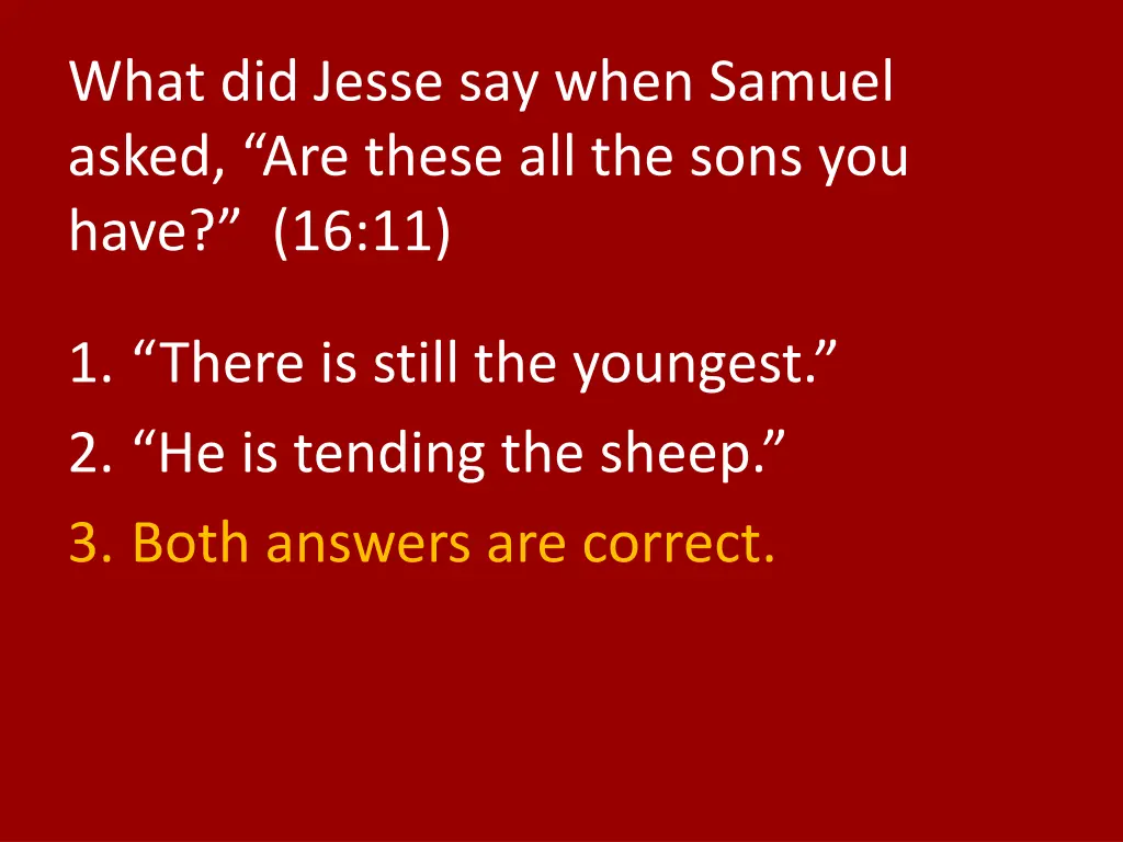 what did jesse say when samuel asked are these 1