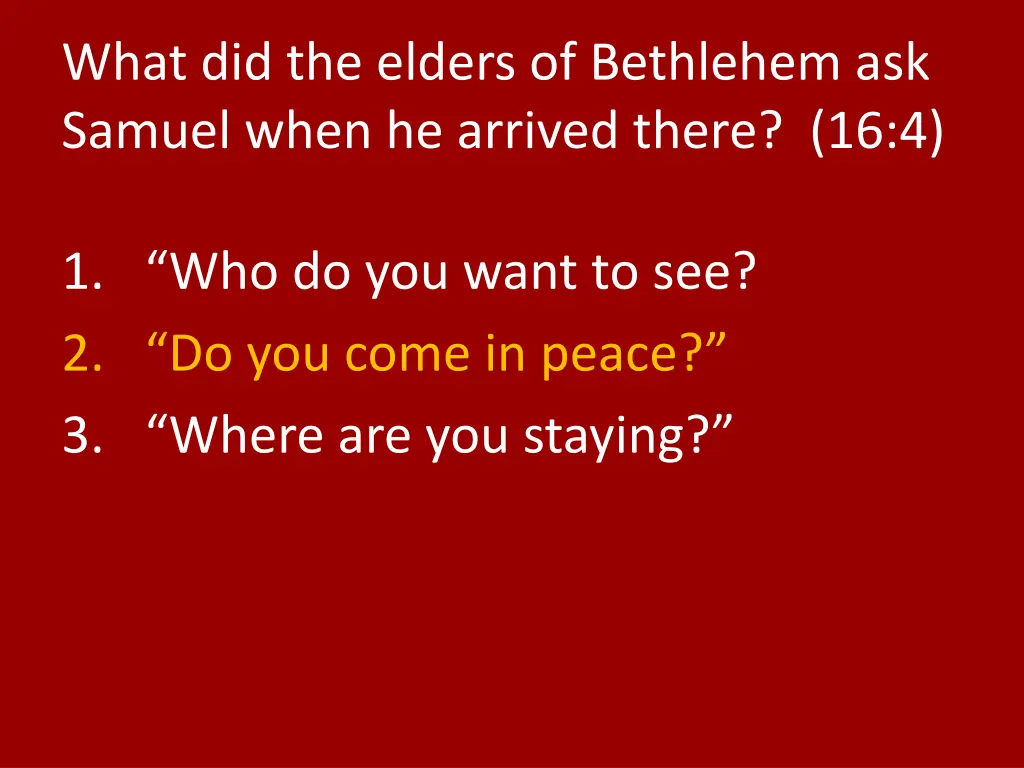 what did the elders of bethlehem ask samuel when 1