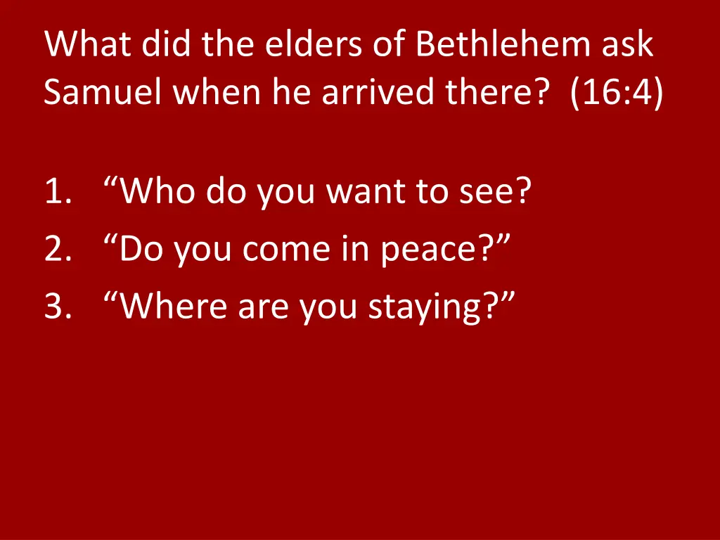 what did the elders of bethlehem ask samuel when