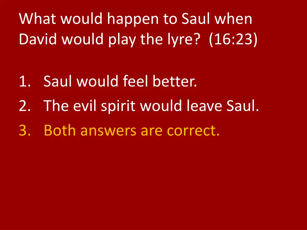 what would happen to saul when david would play 1