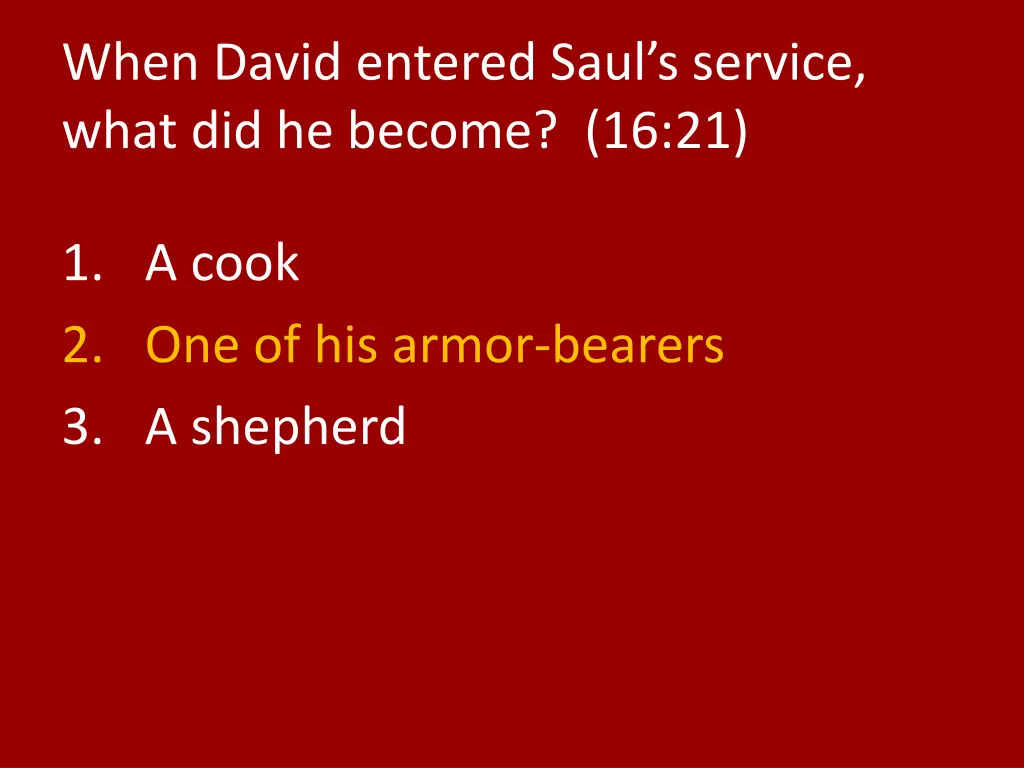 when david entered saul s service what 1