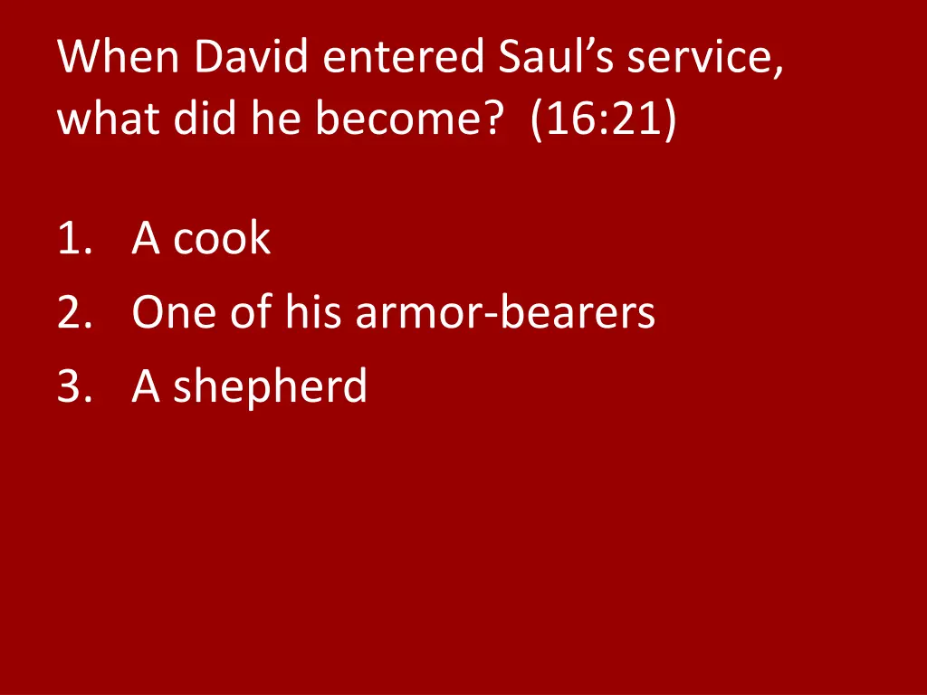 when david entered saul s service what