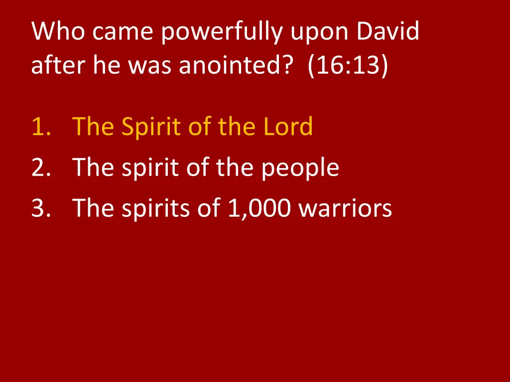 who came powerfully upon david after 1